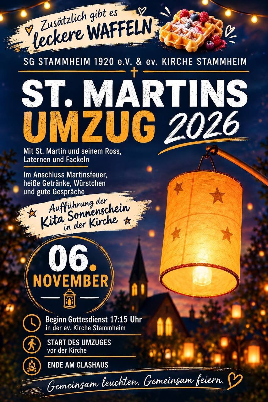 Plakat zum St. Martinsumzug am 6. November 2026 in Stammheim: Gottesdienst um 17:15 Uhr, anschließend Laternenumzug und Martinsfeuer am Glashaus.